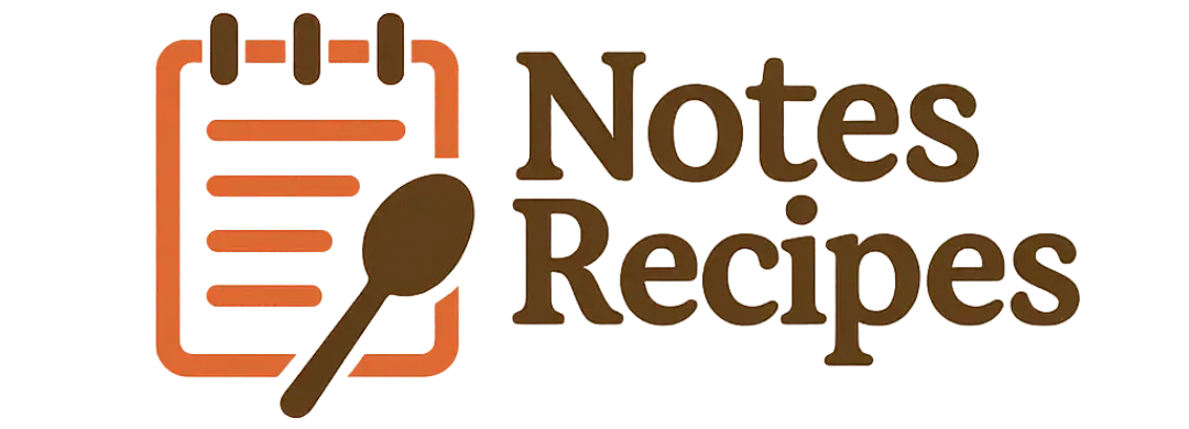 Notes Recipes