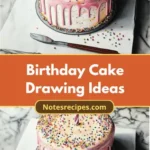 Beautifully plated Whimsical Wonders: Celebrating Creativity with Birthday Cake Drawing ready to eat.