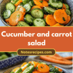 Crunchy Delight: Refresh Your Palate with Cucumber and Carrot Salad