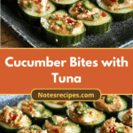 Crunchy Cucumber Bites with Tuna: A Refreshing Flavor Explosion