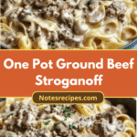 Savor the Simplicity: One Pot Ground Beef Stroganoff Magic