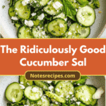 Crisp and Refreshing: Dive Into The Ridiculously Good Cucumber Salad