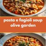 Creamy Pasta e Fagioli Soup Olive Garden Copycat Recipe You Need to Try
