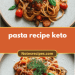 Delicious Keto Pasta Recipe That Will Satisfy Your Carb Cravings