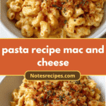 Creamy Comfort Delight Pasta Recipe Mac and Cheese Made Easy