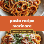 The Ultimate Pasta Recipe Marinara That Will Delight Your Taste Buds