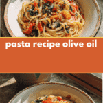 The Ultimate Pasta Recipe Featuring Rich Olive Oil Magic