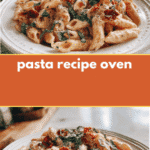 Ultimate Comfort Pasta Recipe Oven Baked to Perfection