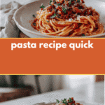 5 Quick Pasta Recipes That Will Save Your Dinner Time