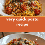 Whip Up a Delicious Very Quick Pasta Recipe in Minutes