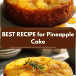 Best Recipe for Pineapple Cake That Will Wow Your Taste Buds