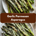 Garlic Parmesan Asparagus Recipe That Will Elevate Your Side Dishes