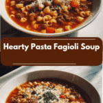 Soul-Warming Hearty Pasta Fagioli Soup Recipe to Cozy Up Your Day