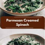 Irresistible Parmesan Creamed Spinach Recipe That Will Steal the Show