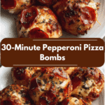 30-Minute Pepperoni Pizza Bombs That Will Blow Your Taste Buds Away
