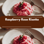 Indulge in the Elegance of Raspberry Rose Risotto
