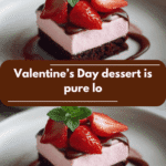 Valentine’s Day Dessert Is Pure Love Indulgence for Your Sweetheart