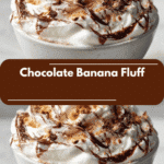 Indulge in the Creamy Delight of Chocolate Banana Fluff