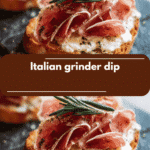 Irresistible Italian Grinder Dip Recipe That Will Elevate Your Snack Game
