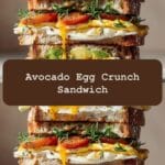 Ultimate Avocado Egg Crunch Sandwich That Will Transform Your Breakfast