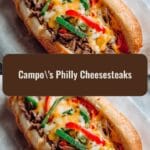 Why Campo's Philly Cheesesteaks Are a Must-Try Taste of Philadelphia