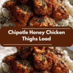Chipotle Honey Chicken Thighs Loaded with Protein for a Flavor-Packed Power Meal
