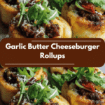 Irresistible Garlic Butter Cheeseburger Rollups You Need to Try