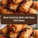Oven-Fried Feta Rolls with Spicy Chili Honey That Will Ignite Your Taste Buds