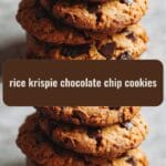 Irresistible Rice Krispie Chocolate Chip Cookies You Need to Try Today