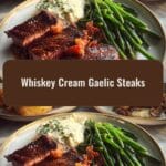 Savor the Bold Flavors of Whiskey Cream Gaelic Steaks