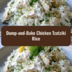 Easy Dump-and-Bake Chicken Tzatziki Rice for a Flavorful Weeknight Dinner