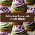 Delight Your Senses with Matcha Sugar Cookies and Lavender Frosting