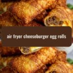Crispy Air Fryer Cheeseburger Egg Rolls You Need to Try Today
