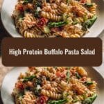 Fuel Your Day with This High Protein Buffalo Pasta Salad Recipe